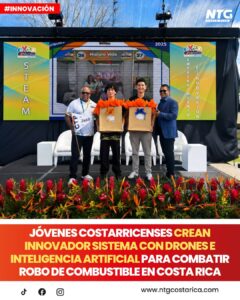 Jóvenes ticos crean sistema con drones e inteligencia artificial para combatir robo de combustible
